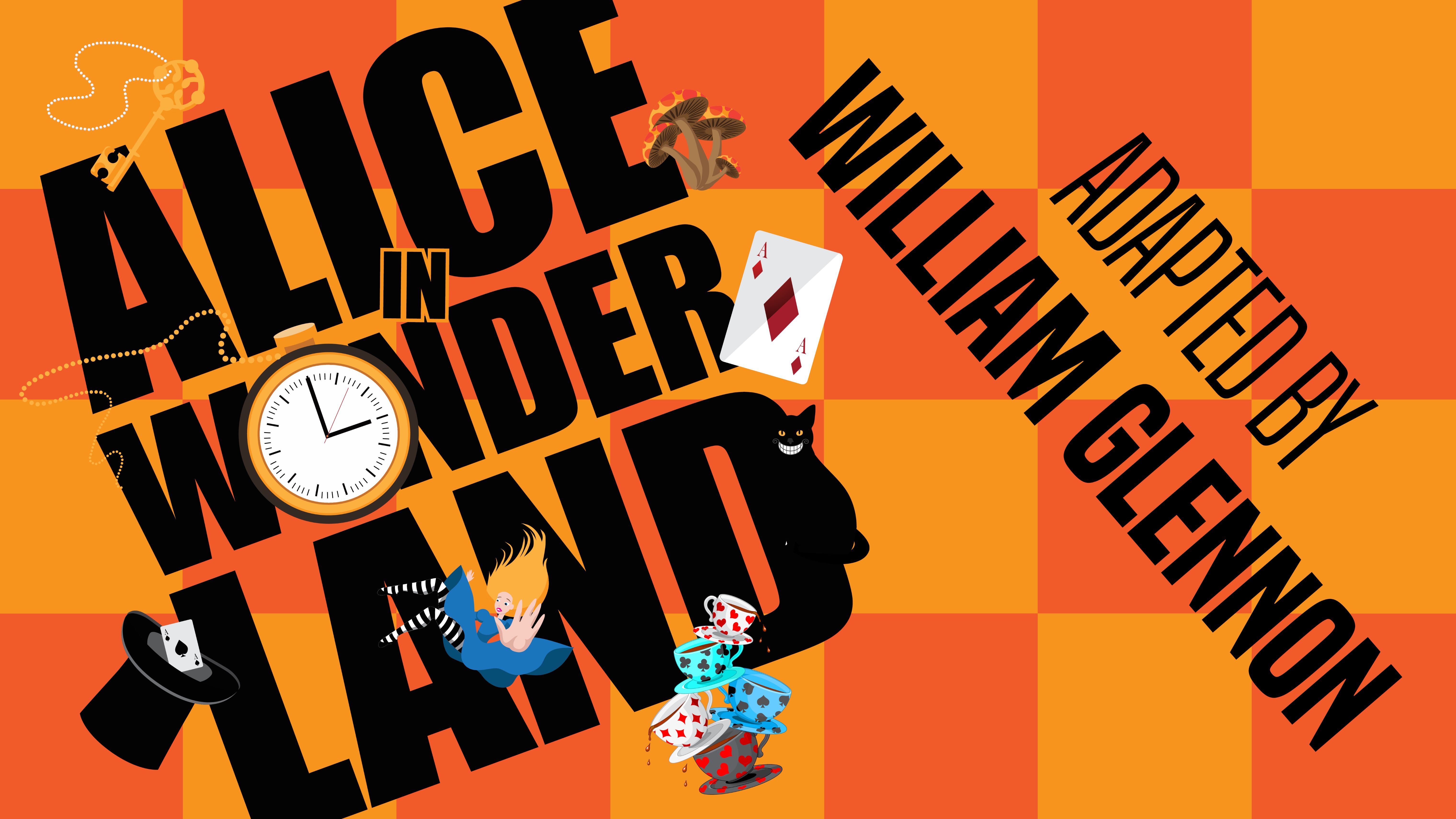 Alice in Wonderland adapted by Willliam Glennon