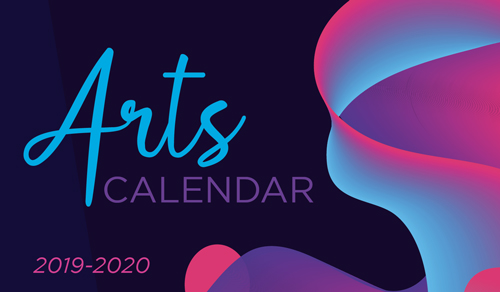 2019-2020 Arts Calendar