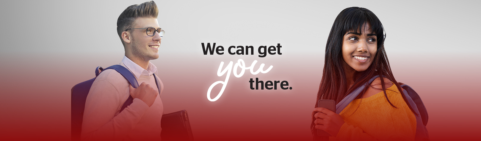 We Can Get You There