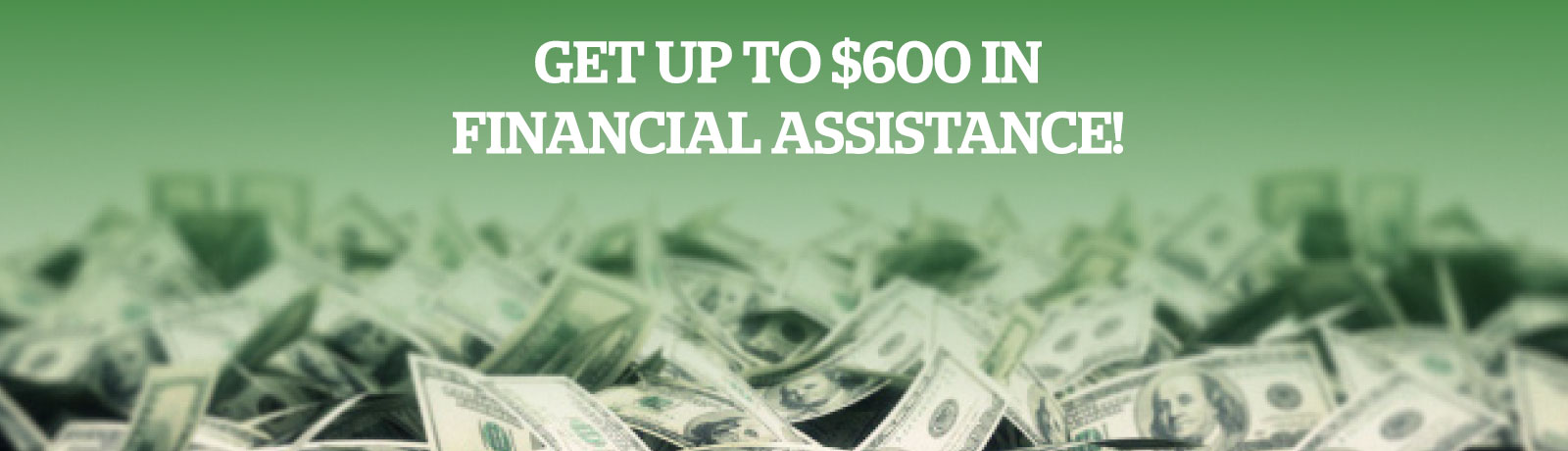 $600 financial assistance for Fall semester
